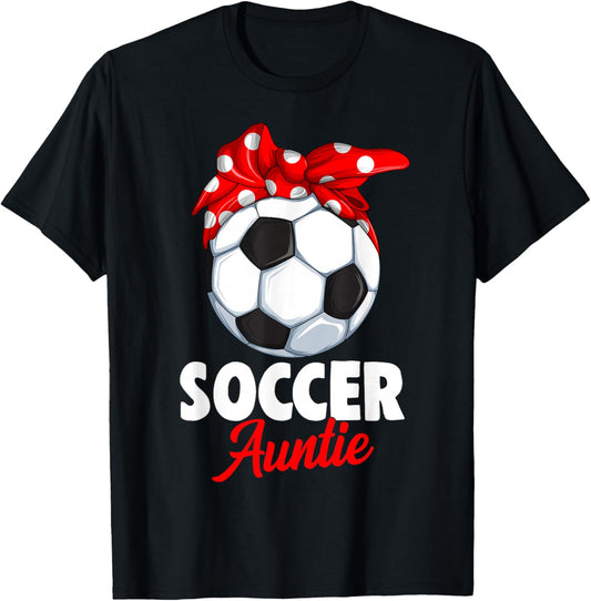 Soccer Auntie Aunt Women T-Shirt